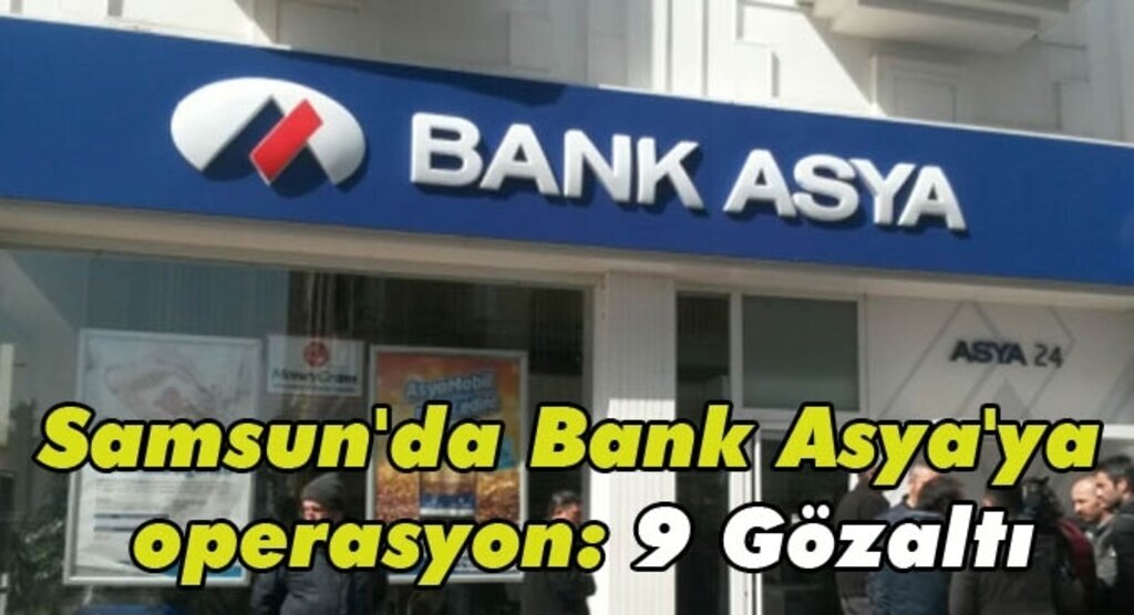Bank Asya'ya operasyon, Bölge Müdürü'ne gözaltı