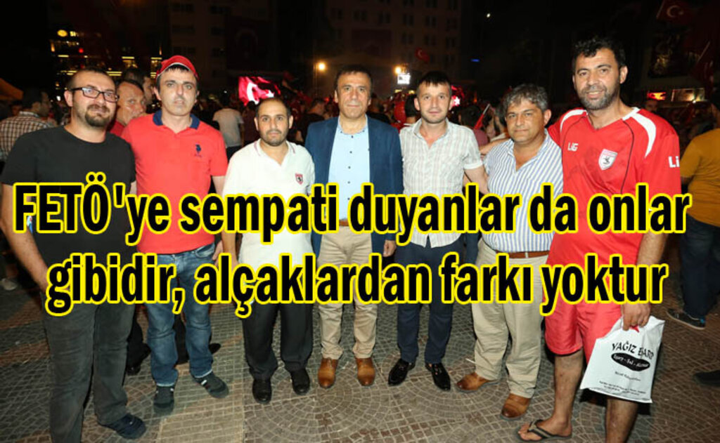 Başkan Genç: FETÖ'ye sempati duyanlar da onlar gibidir