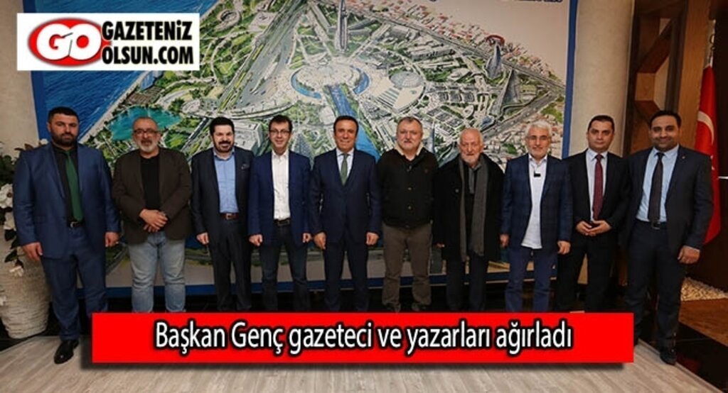 Başkan Genç gazeteci ve yazarları ağırladı