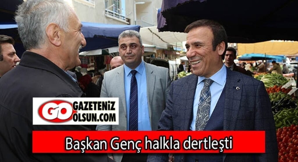 Başkan Genç halkla dertleşti
