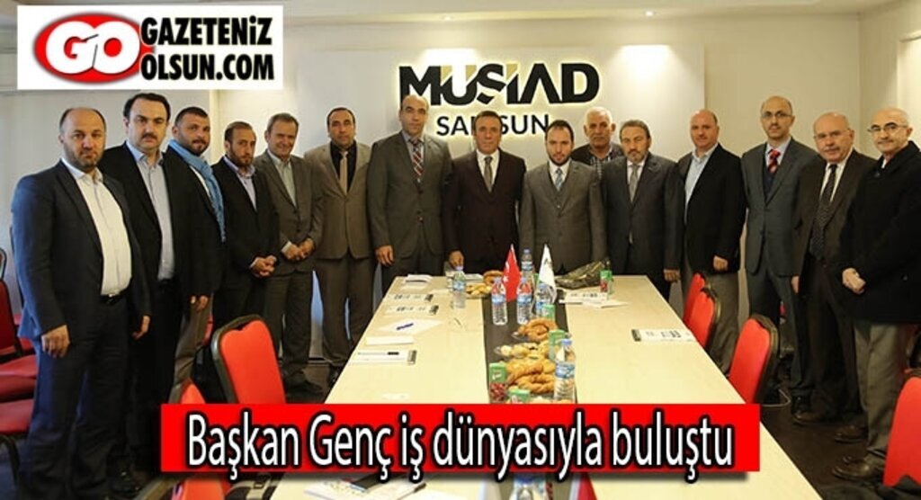 Başkan Genç iş dünyasıyla buluştu