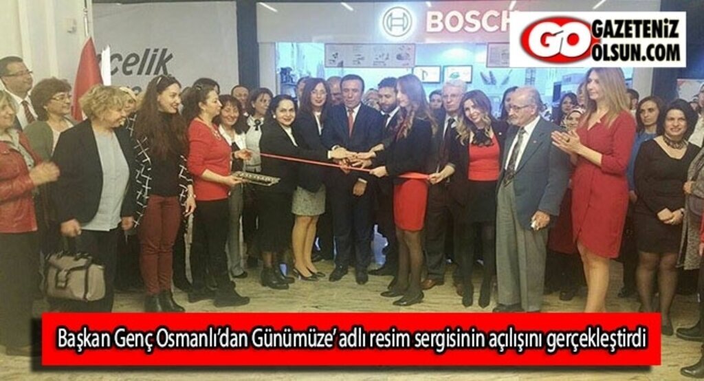 Başkan Genç Osmanlı’dan Günümüze’ adlı resim sergisinin açılışını gerçekleştirdi