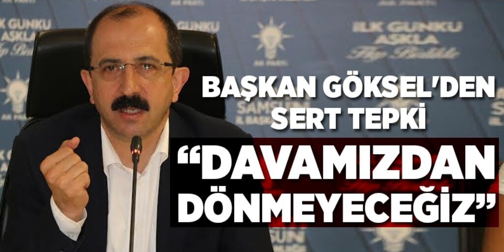 Başkan Göksel: 'Davamızdan dönmeyeceğiz'