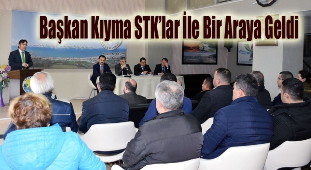 Başkan Kıyma STK’lar İle Bir Araya Geldi
