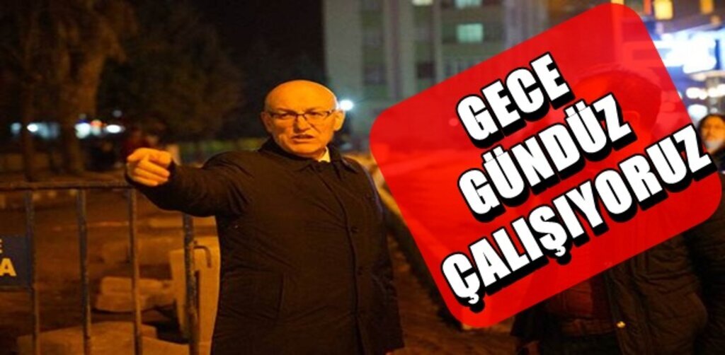 Başkan Kul: Gece Gündüz Çalışıyoruz