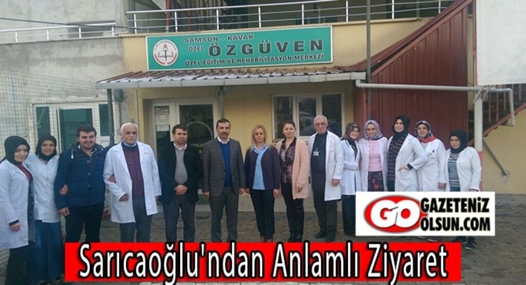 Başkan Sarıcaoğlu'ndan anlamlı ziyaret