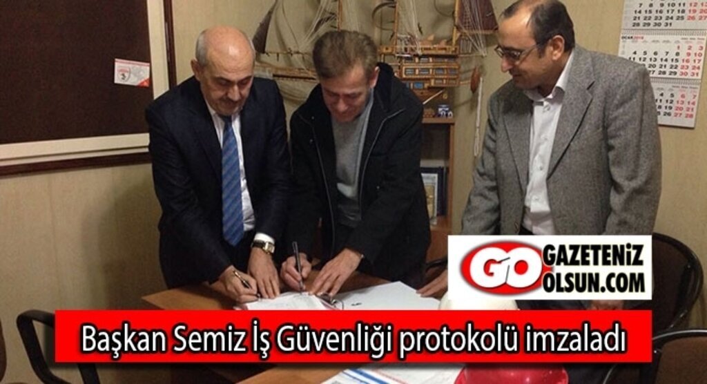 Başkan Semiz İş Güvenliği protokolü imzaladı