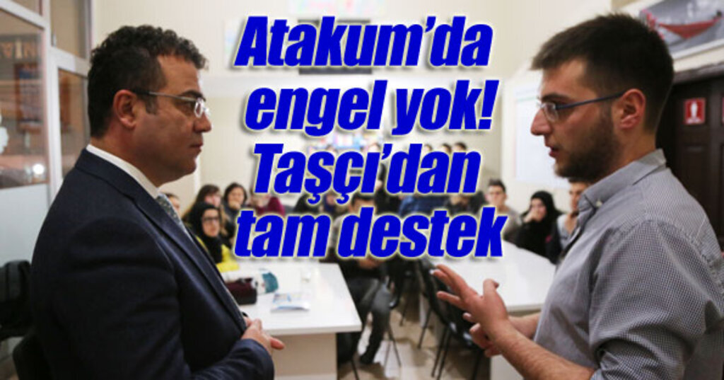 Başkan Taşçı: Engelsiz bir Atakum için çalışıyoruz