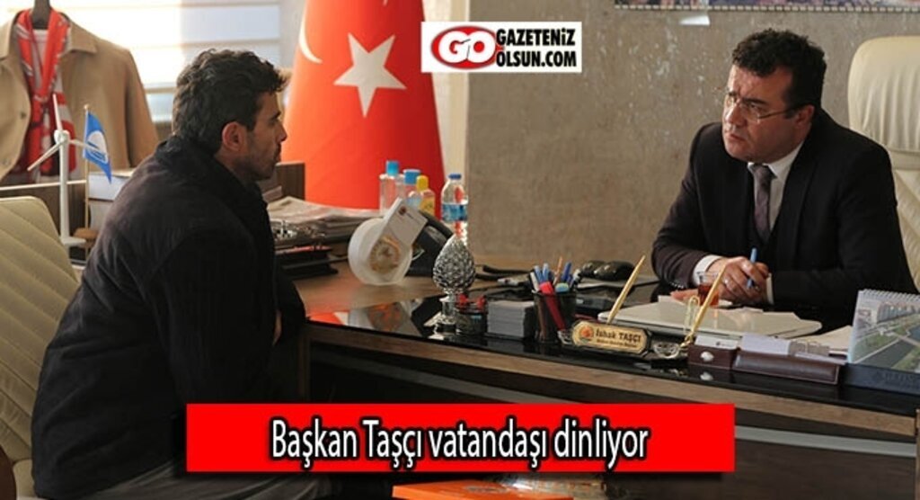 Başkan Taşçı vatandaşı dinliyor