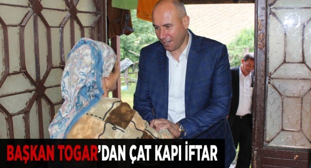 Başkan Togar’dan çat kapı iftar