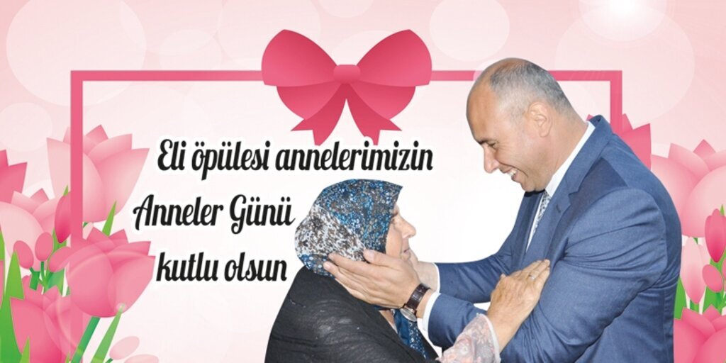 Başkan Togar’ın anneler günü kutlama mesajı