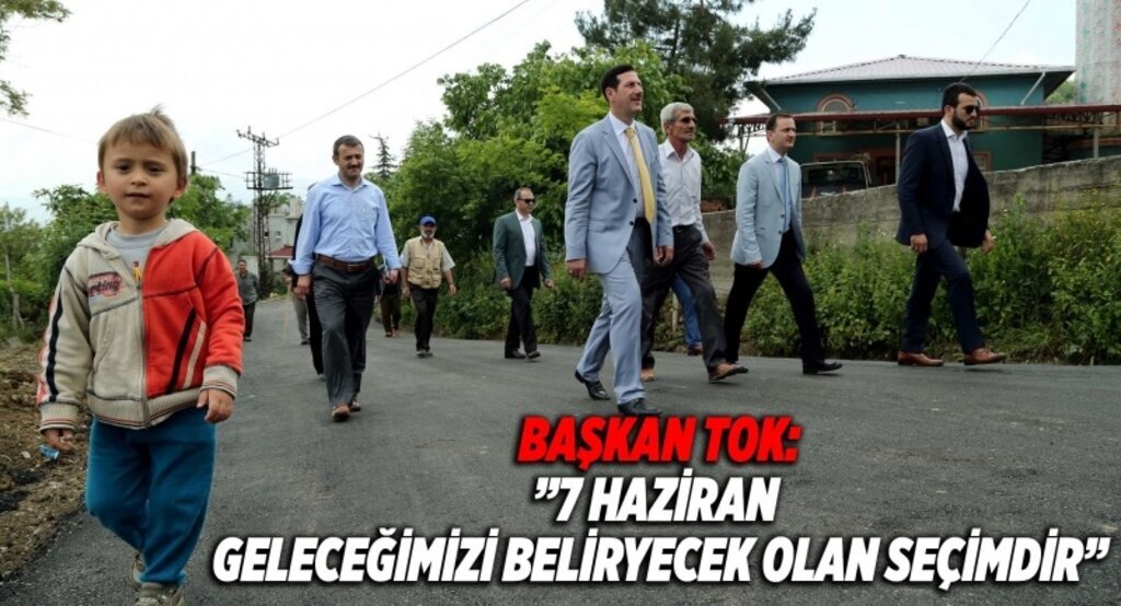 Başkan Tok: ’Eski Türkiye’yi hatırlayarak sandık başına gidin’