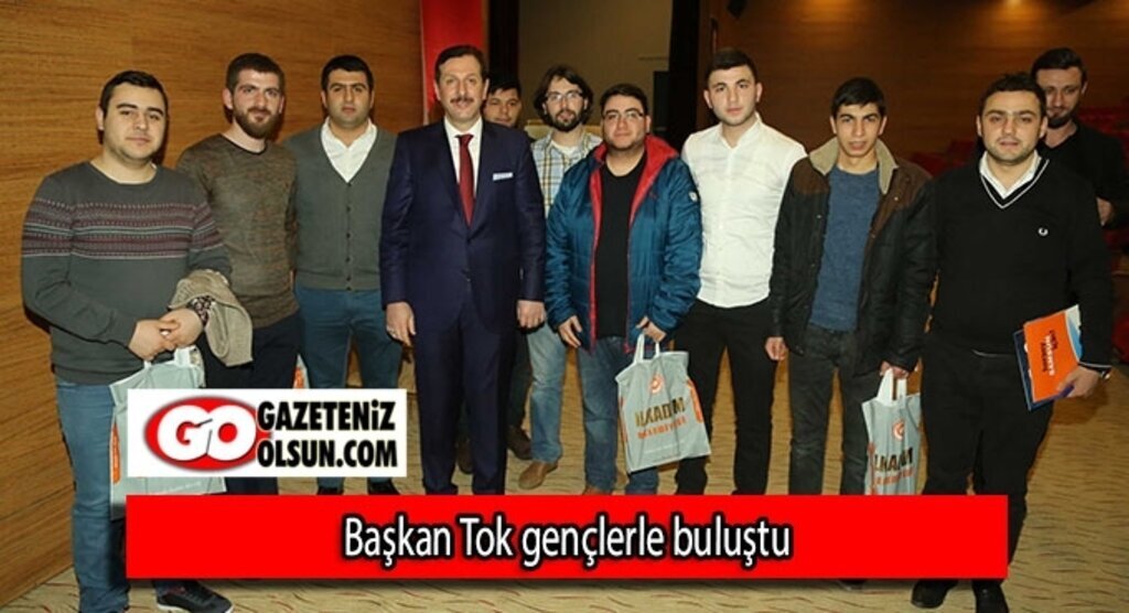 Başkan Tok gençlerle buluştu