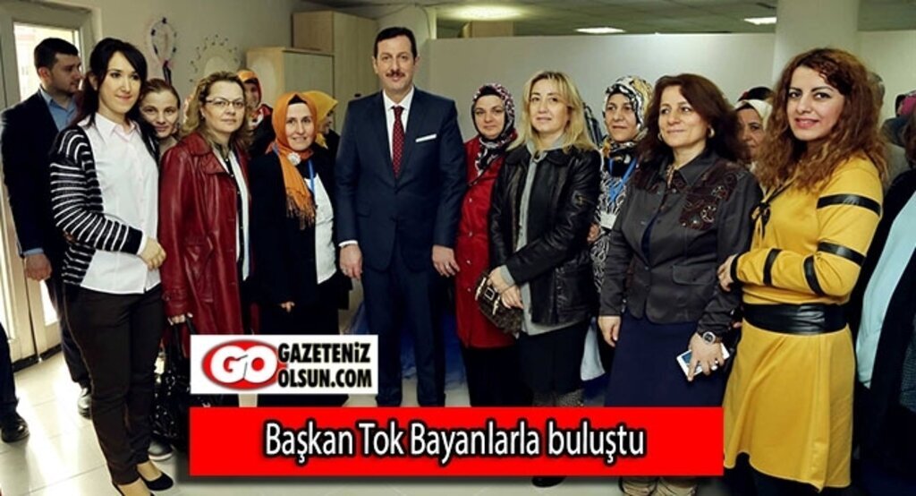 Başkan Tok: Huzurlu toplumun sırrı mutlu kadındır