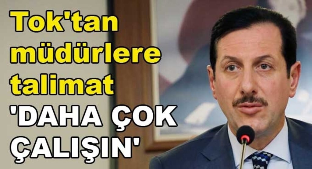 Başkan Tok'tan birim müdürlerine mesaj
