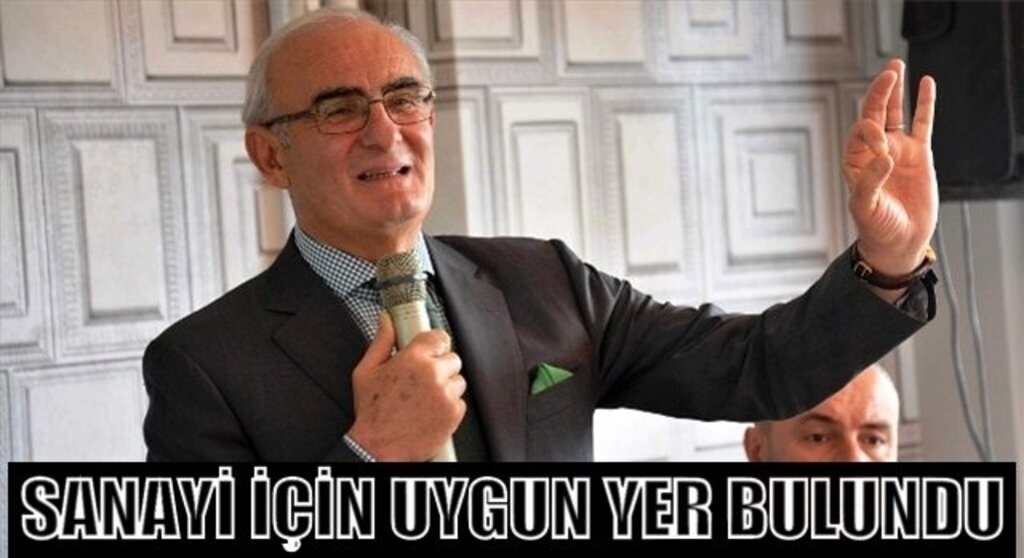 Başkan Yılmaz : Sanayi için Uygun Yer Bulundu