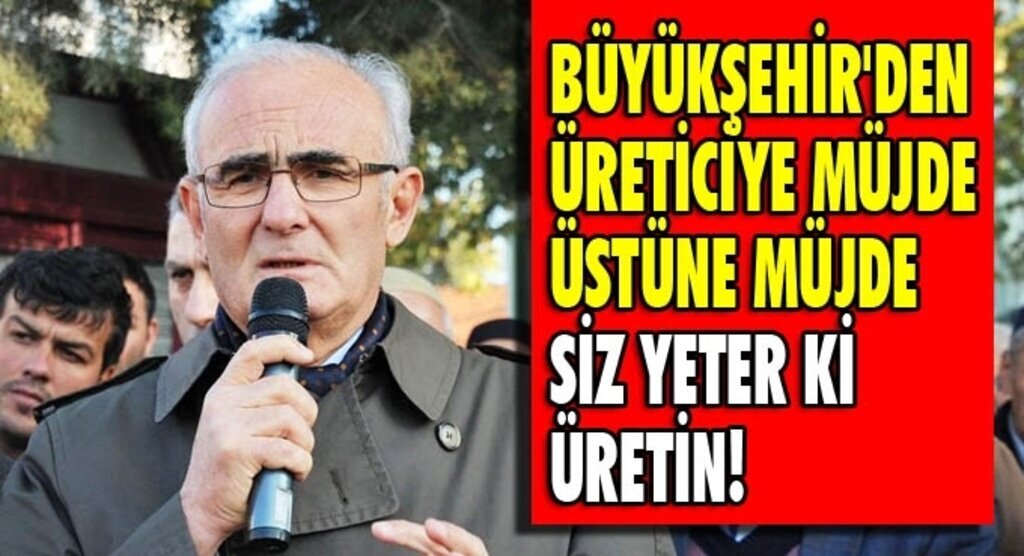 Başkan Yılmaz: Üretimi artırmak sizden destek bizden