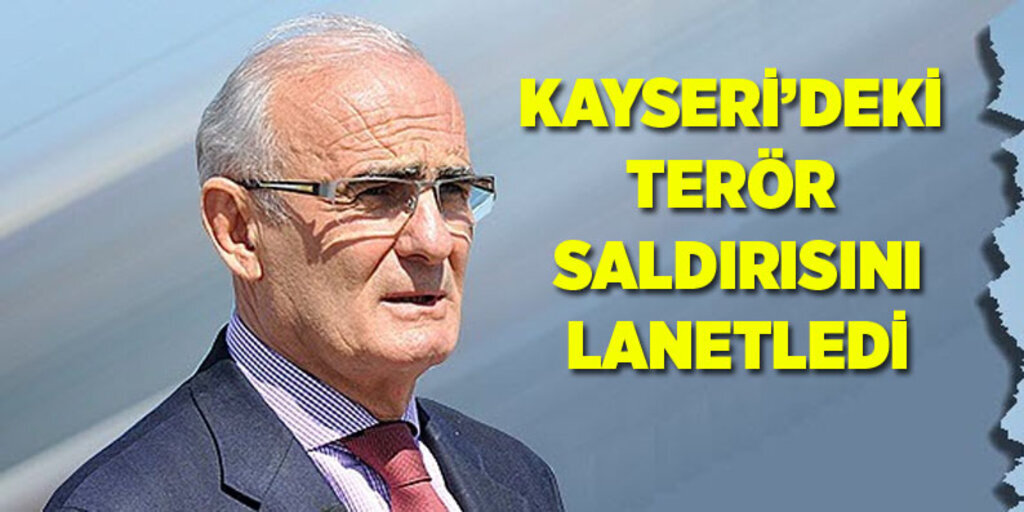 Başkan Yılmaz’dan Kayseri’deki saldırıyı lanetledi