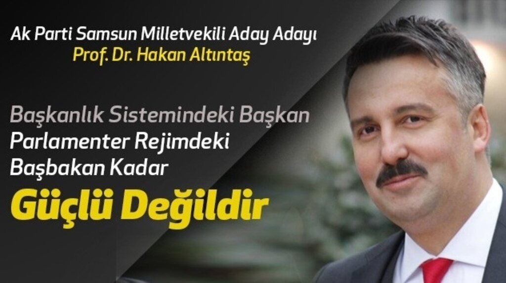 'Başkanlık Sistemindeki Başkan, Parlamenter Rejimdeki Başbakan Kadar Güçlü Değildir'