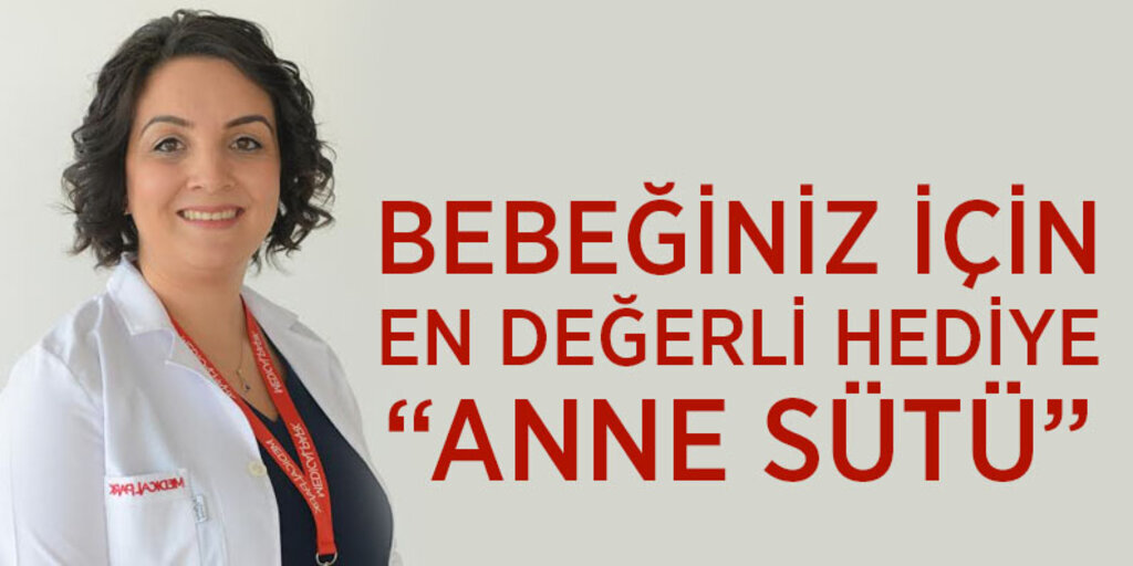 Bebeğiniz için en değerli hediye 'anne sütü'