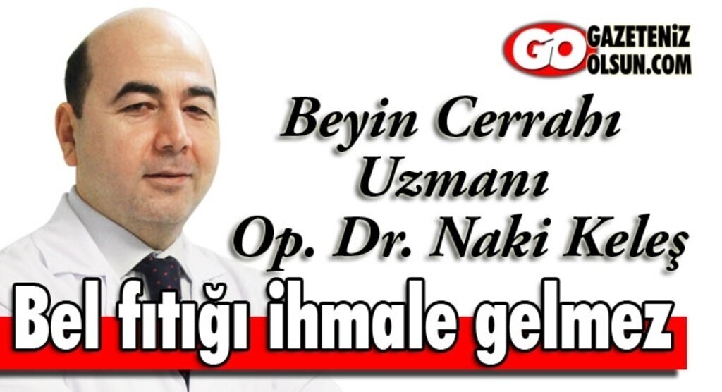 Bel fıtığı ihmale gelmez