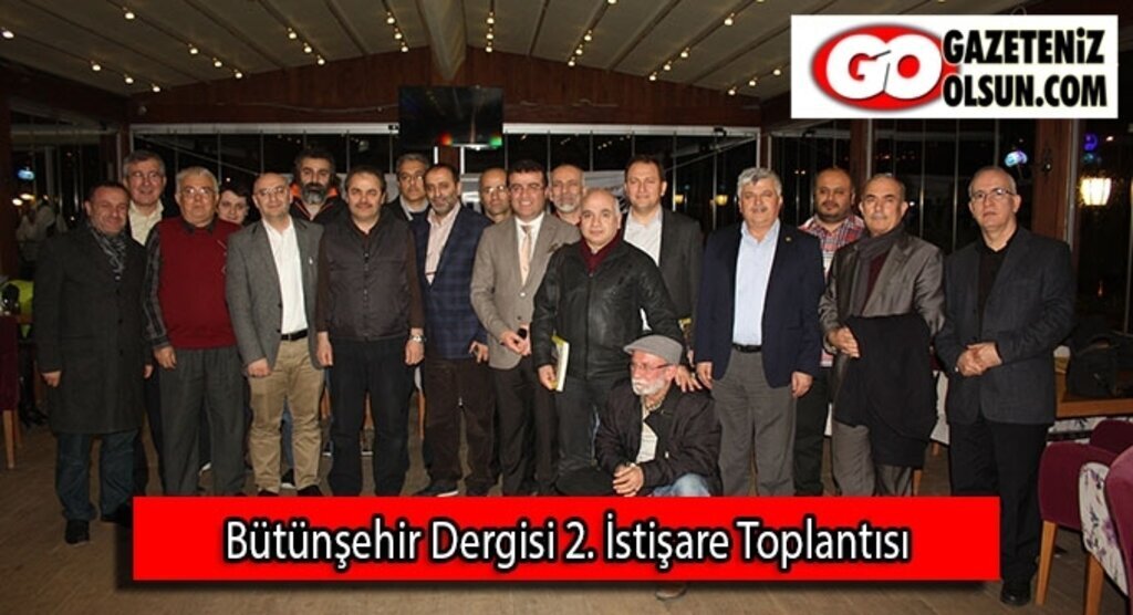 Bütünşehir Dergisi 2. İstişare toplantısı