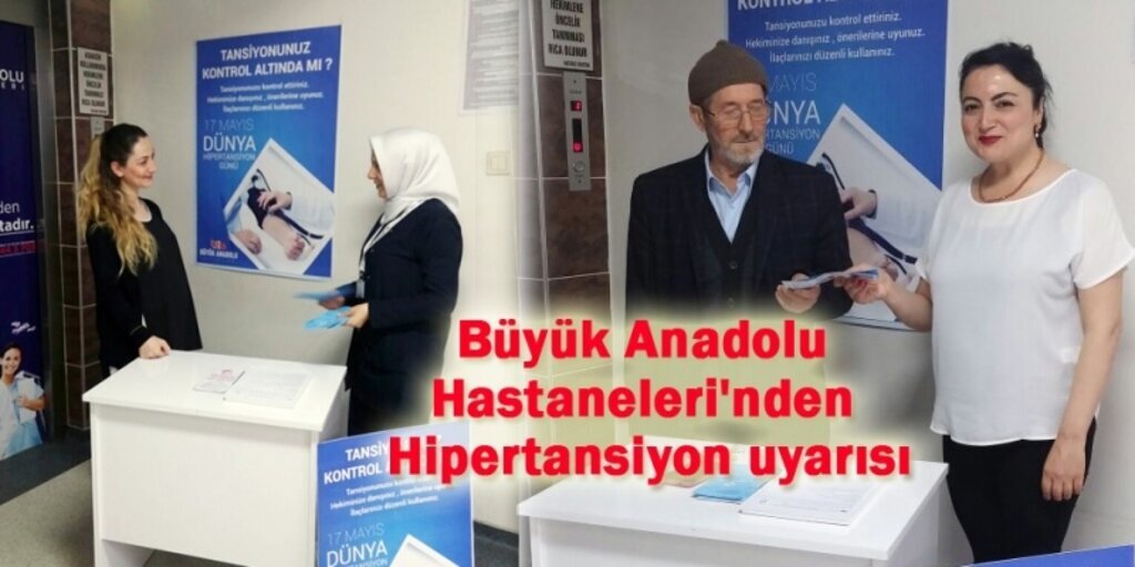 Büyük Anadolu Hastaneleri'nden Hipertansiyon farkındalığı