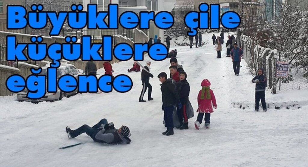 Büyüklere çile küçüklere eğlence!
