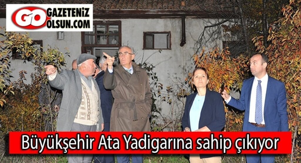 Büyükşehir Ata Yadigarına sahip çıkıyor