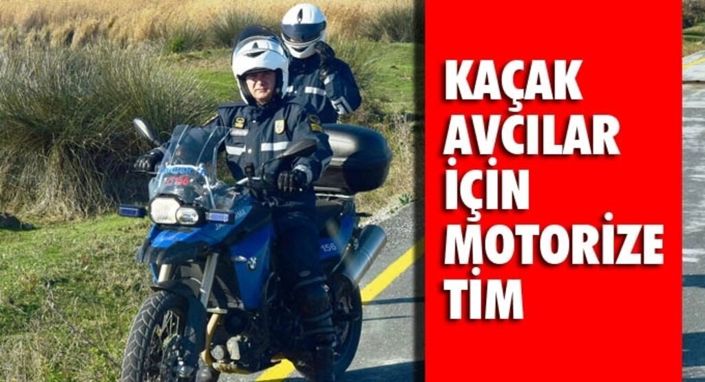 Büyükşehir Belediyesi'nden kaçak avcılar için motorize tim