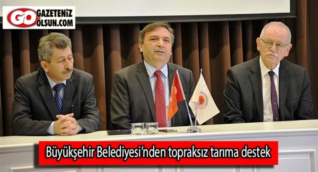 Büyükşehir Belediyesi’nden topraksız tarıma destek