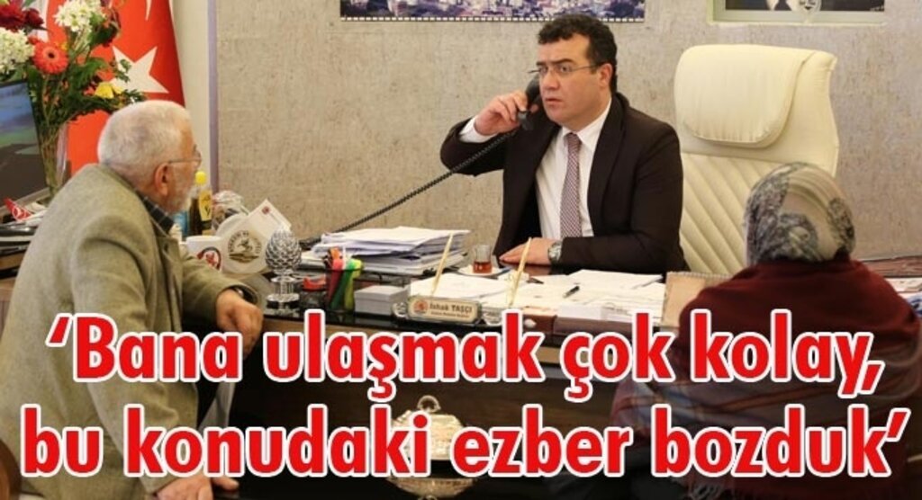 Başkan Taşçı ‘belediye başkanına ulaşılmaz’ algısını kaldırdı