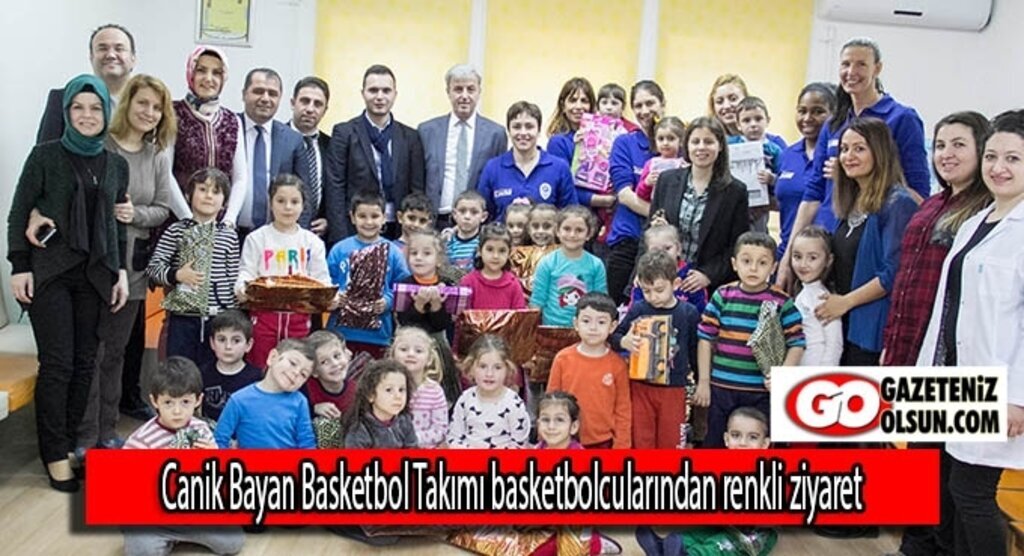 Canik Bayan Basketbol Takımı basketbolcularından renkli ziyaret