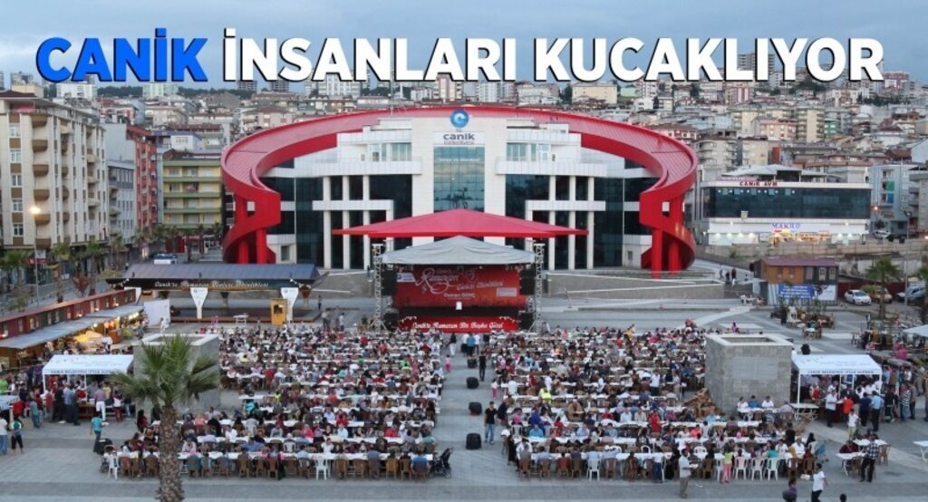 Canik insanları kucaklıyor