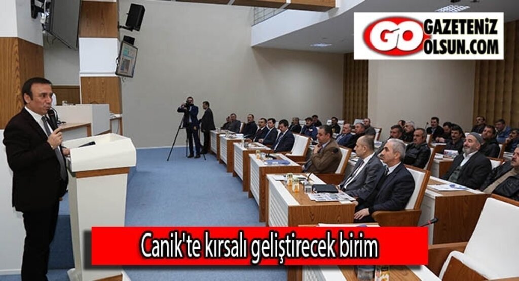 Canik'te kırsalı geliştirecek birim