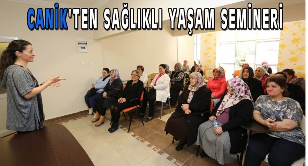 Canik'ten sağlıklı yaşam semineri