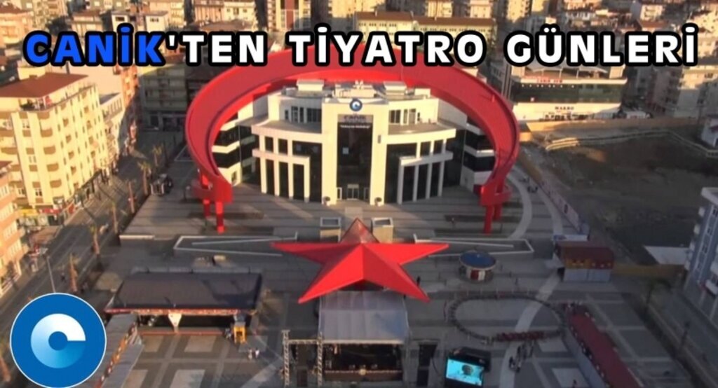Canik'ten Tiyatro Günleri