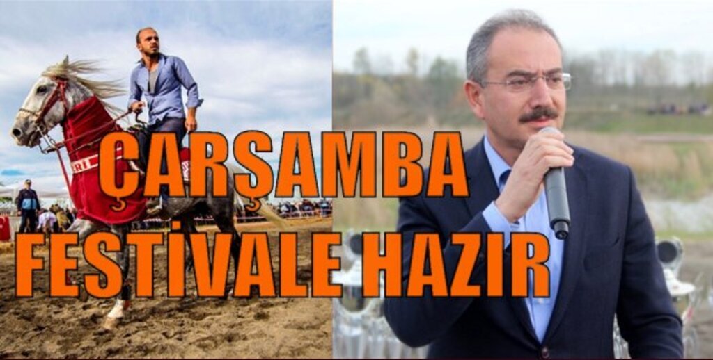 Çarşamba'da Festival Hazırlıkları Tamamlandı