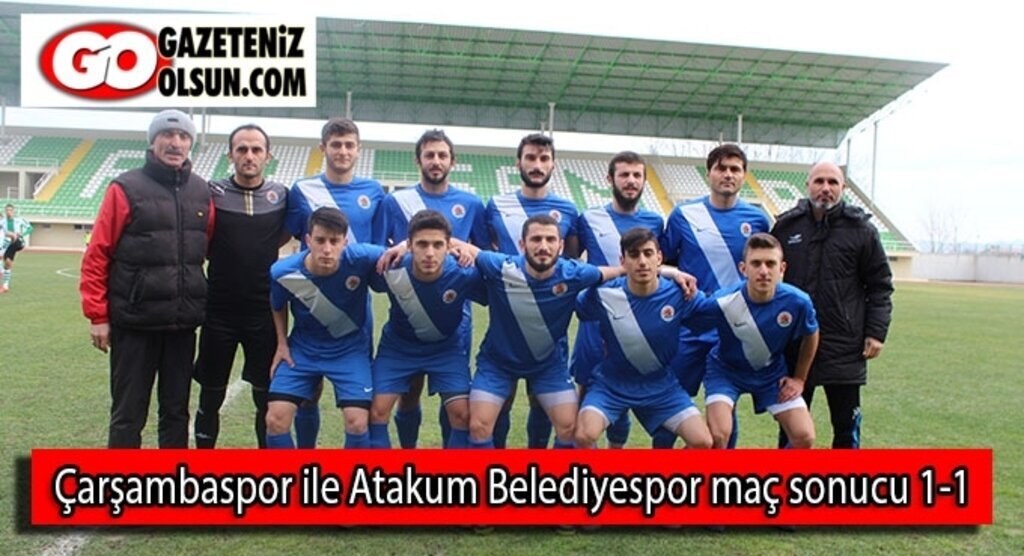Çarşambaspor ile Atakum Belediyespor maç sonucu 1-1
