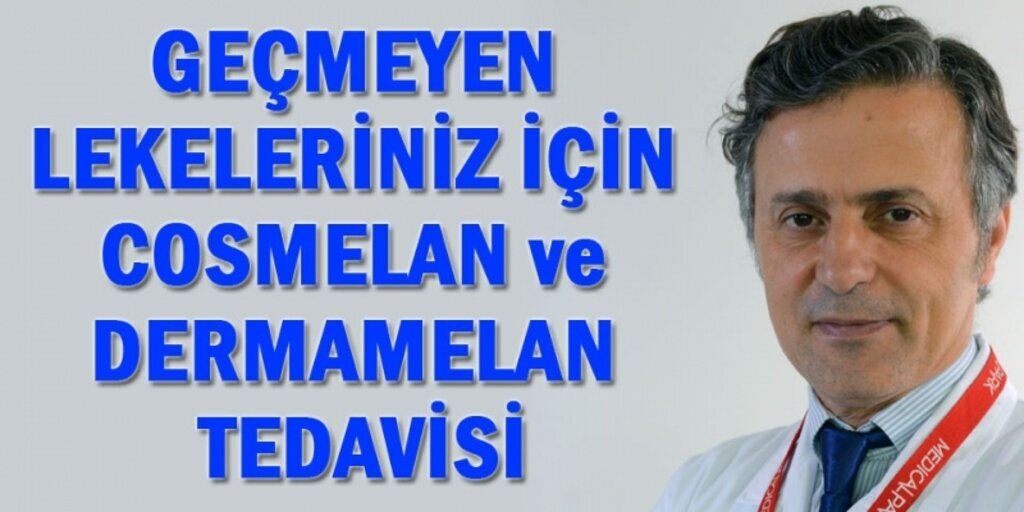 Cosmelan ve Dermamelan Nedir ve Nasıl Etki Eder? 