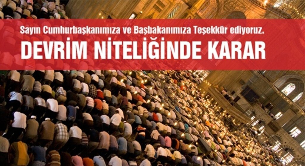 Cuma izni devrim niteliğinde bir karar