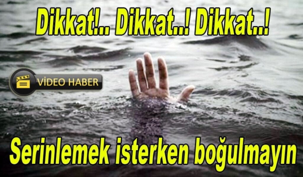 Denizde boğulmamak için dikkat edilmesi hususlar!