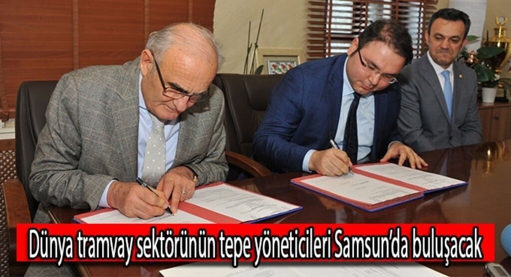 Dünya tramvay sektörünün tepe yöneticileri Samsun’da buluşacak