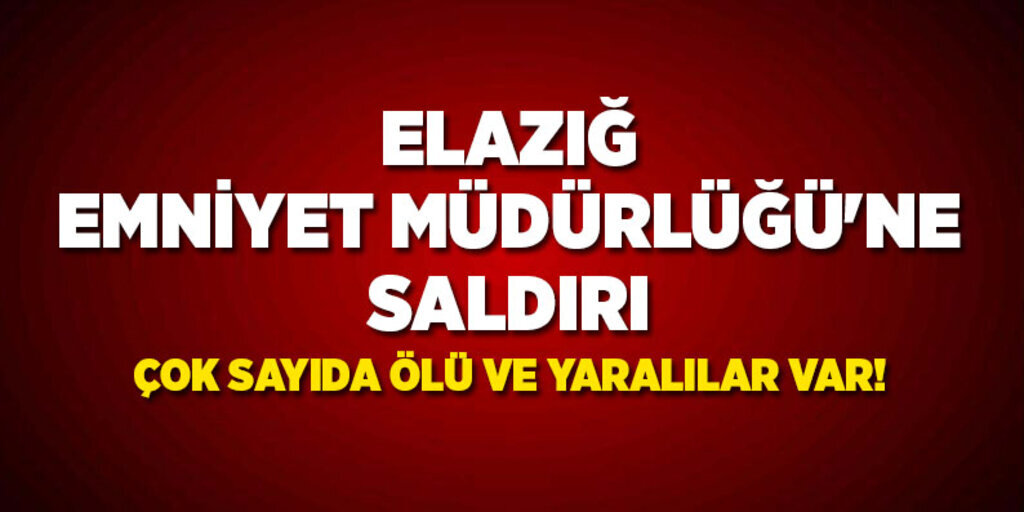 Elazığ Emniyet Müdürlüğüne saldırı