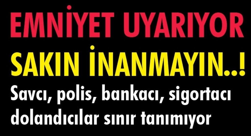 Emniyet telefonla dolandırıcılık suçlarına karşı uyarıda bulunmaya devam ediyor