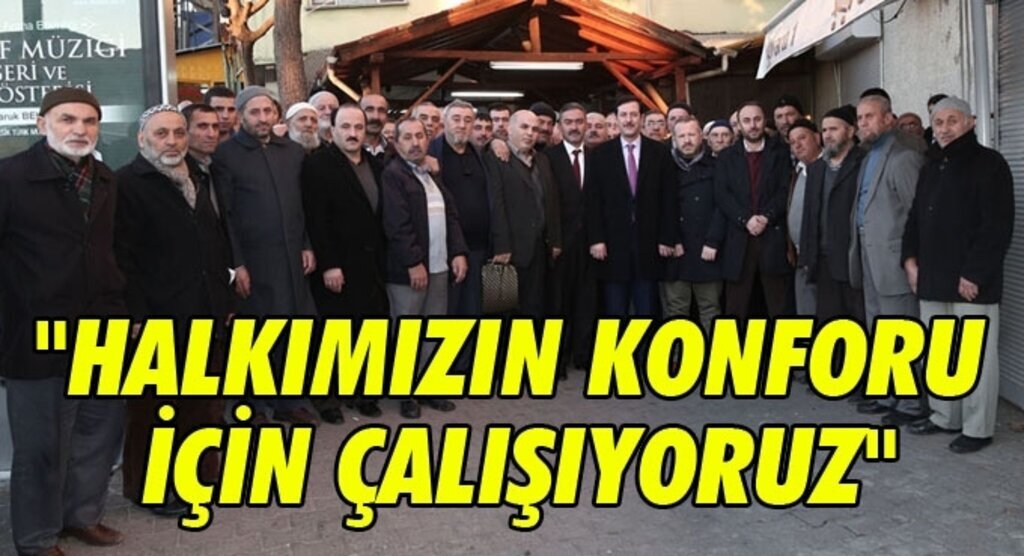 Erdoğan Tok: Çileyi Çeken Halka Konforlu Yaşam Sunulacak