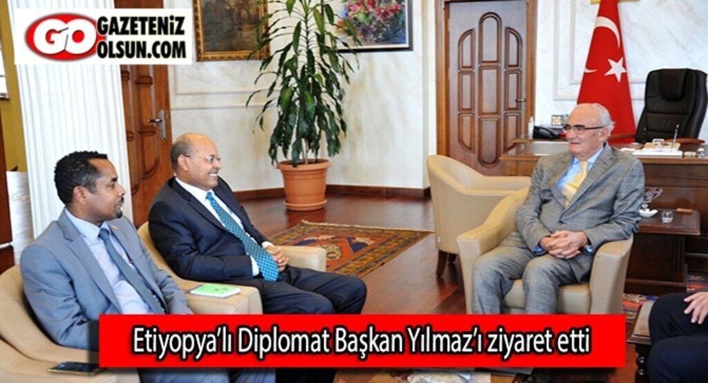 Etiyopya’lı Diplomat Başkan Yılmaz’ı ziyaret etti