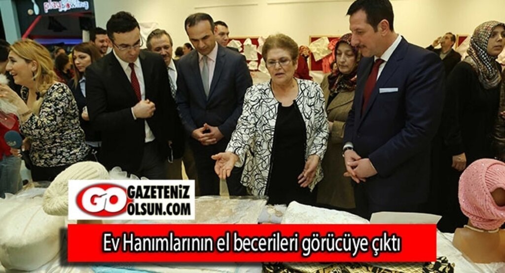 Ev Hanımlarının el becerileri görücüye çıktı