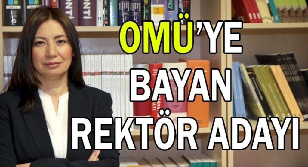 Fatma Aydın OMÜ'ye Rektör Adayı olduğunu açıkladı