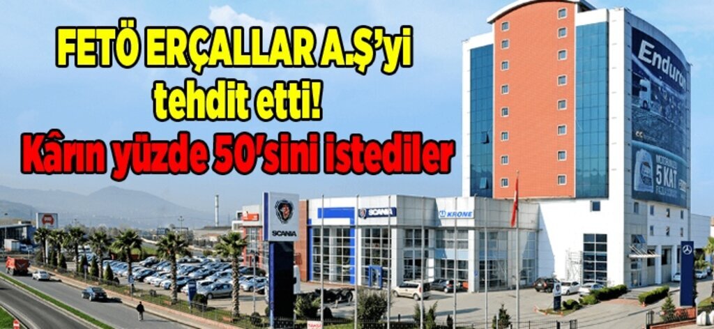 FETÖ'den Erçallar'a iş yaptırmayız tehdidi!